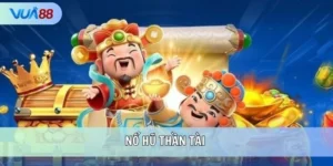 Nổ hũ thần tài